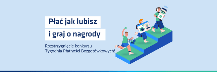 2023 | Tydzień Płatności Bezgotówkowych!